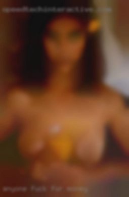 anyone fuck for money